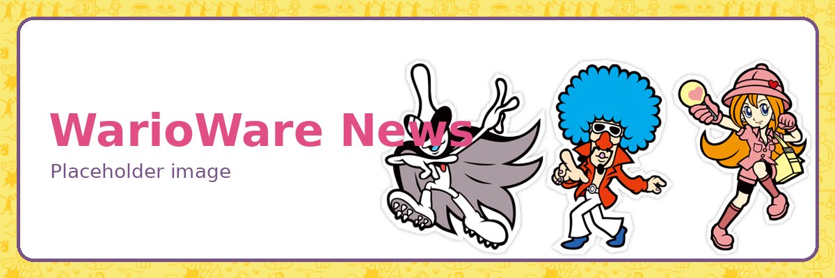 WarioWare News banner with Mona, Jimmy T. and Orbulon